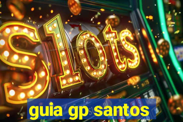 guia gp santos